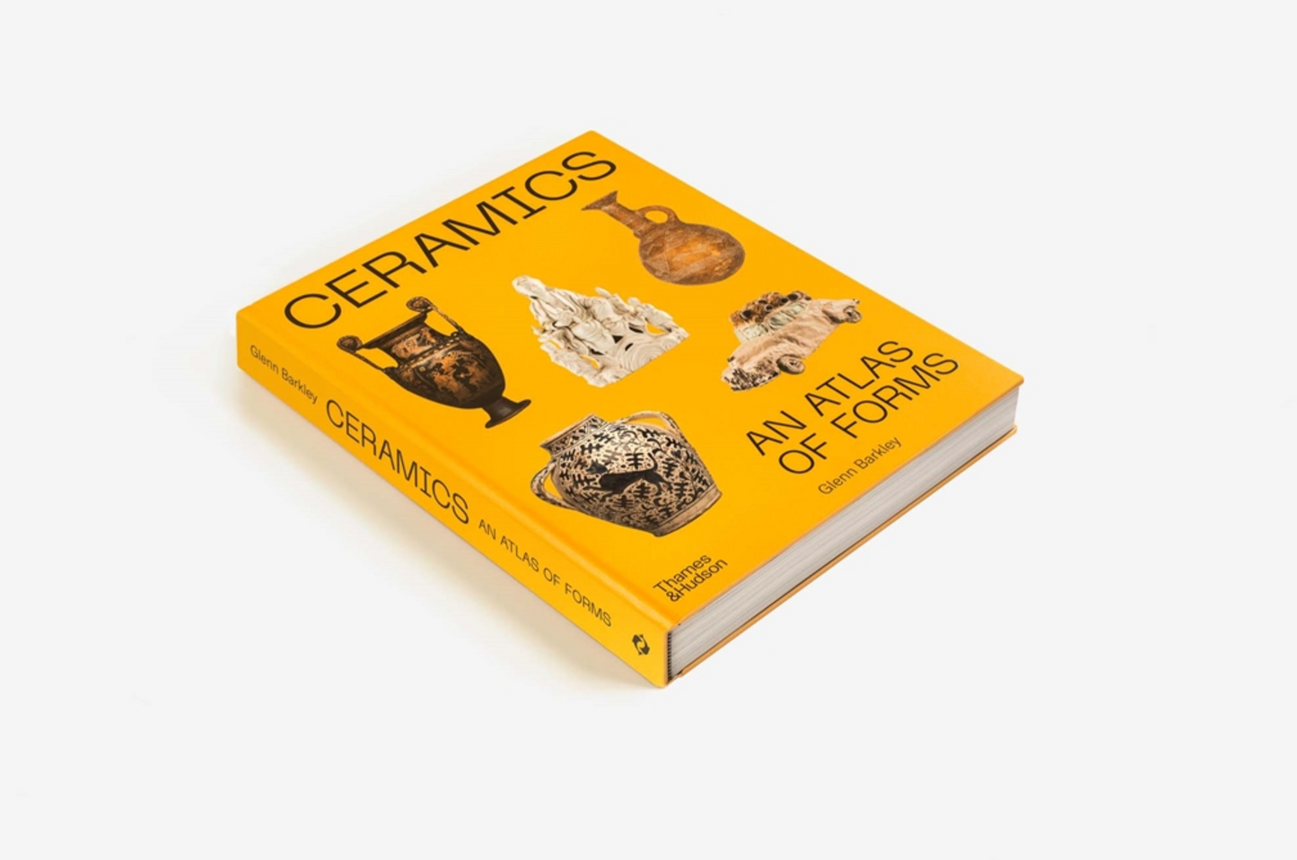 Ceramics; An Atlas of Forms by Glenn Barkley